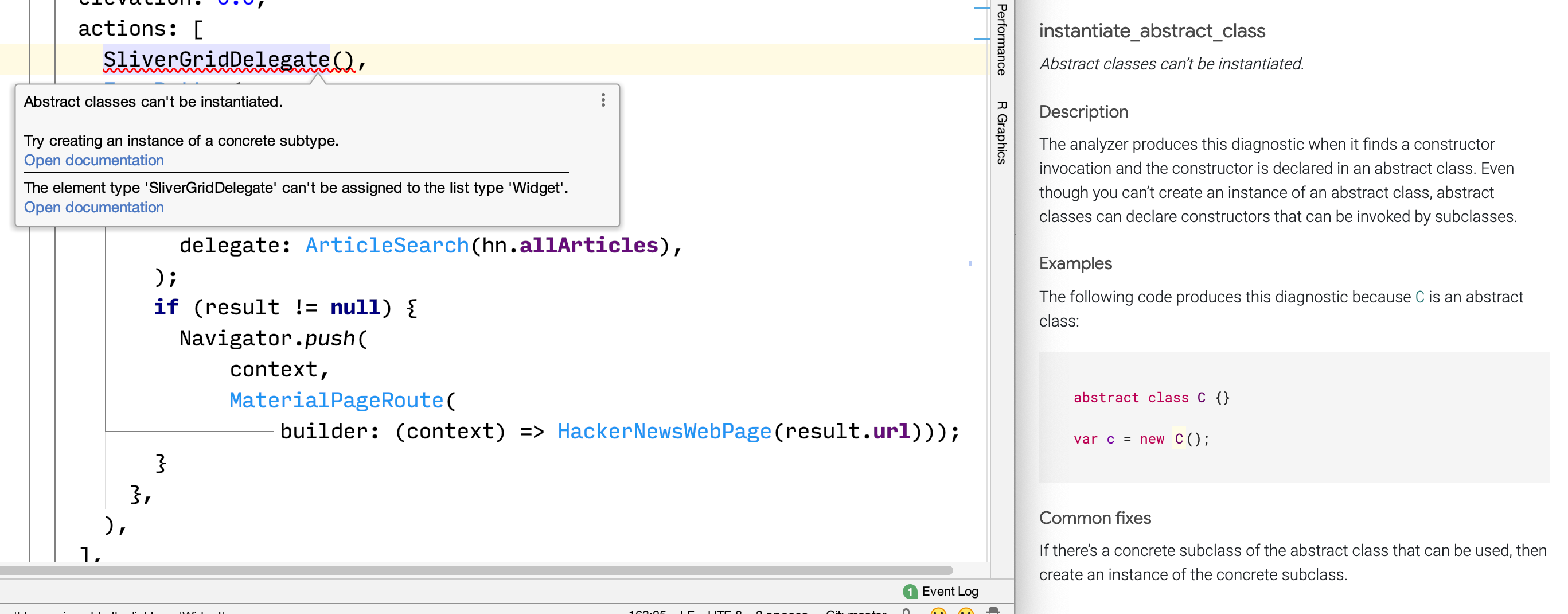 For the most common static errors, IDEs link to a longer version of the error message, including example code and common fixes.